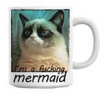 Grumpy Cat I'm A Fucking Mermaid Mug